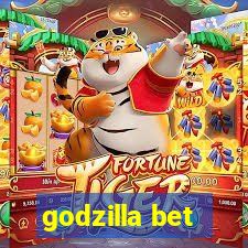 godzilla bet